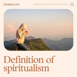 definition of spiritualism