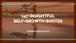 Self Growth Quotes